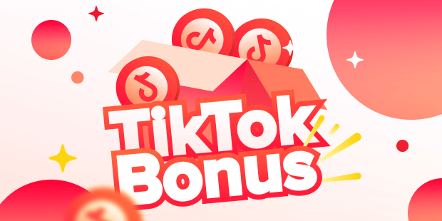 TikTok Bonus